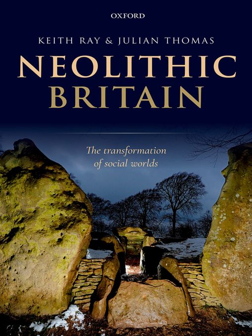 Title details for Neolithic Britain by Keith Ray - Available